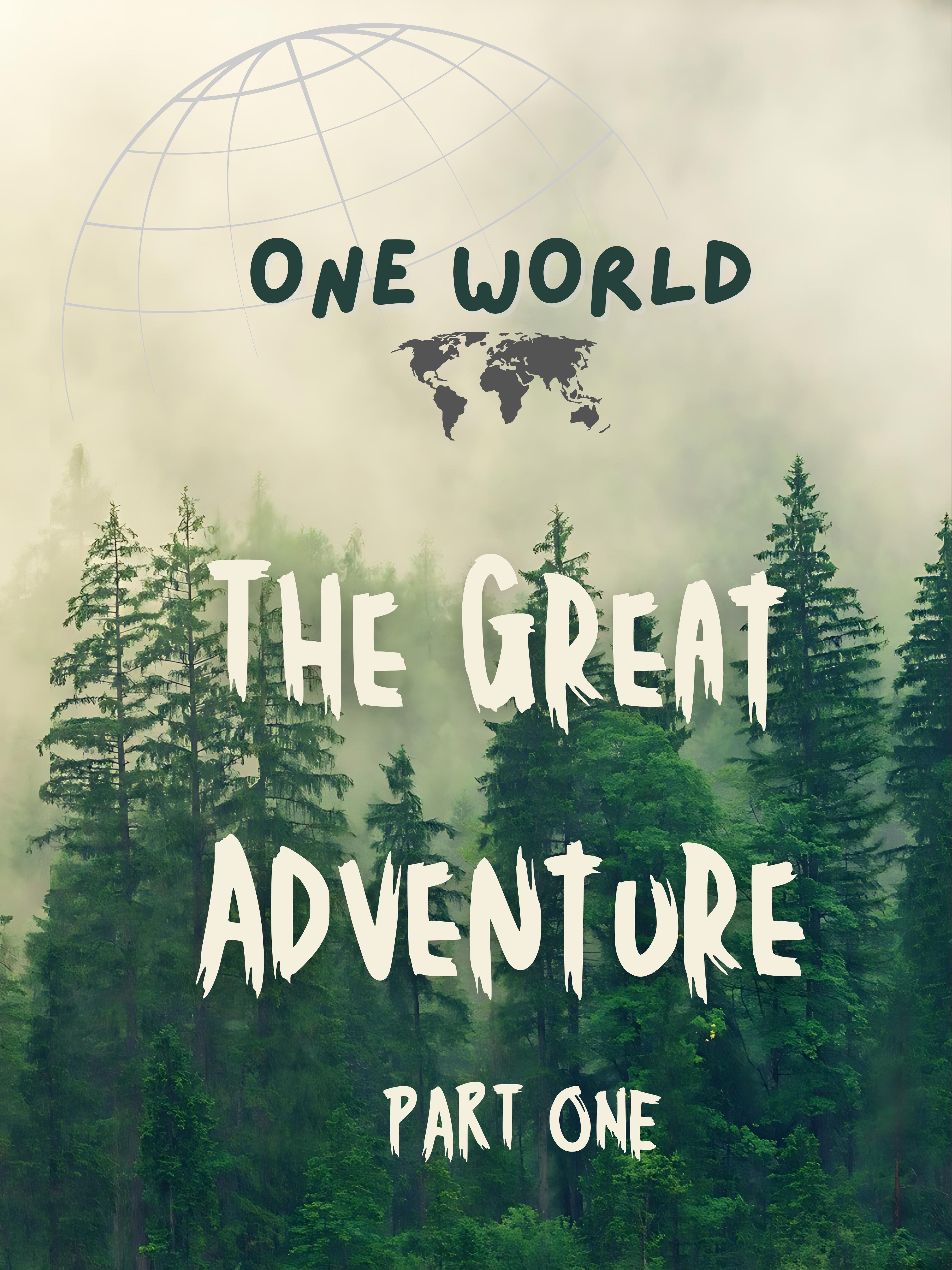 The Great Adventure: Part One Cover